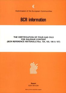 The certification of four gas oils for sulphur content (BCR RMS N. 104, 105, 106 and 107)