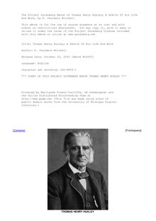 Thomas Henry Huxley; A Sketch Of His Life And Work