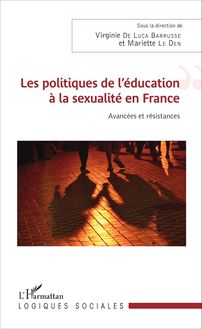 Les politiques de l éducation à la sexualité en France