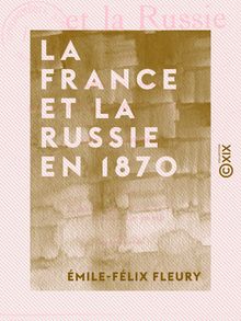 La France et la Russie en 1870