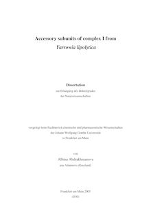 Accessory subunits of complex I from Yarrowia lipolytica [Elektronische Ressource] / von Albina Abdrakhmanova