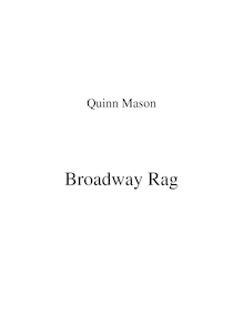 Partition , Broadway Rag, Ragtime pièces, Mason, Quinn