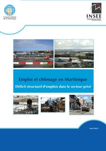 Emploi et chômage en Martinique : Déficit structurel d’emplois dans le secteur privé