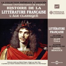 Histoire de la littérature française (Volume 3) - L âge classique
