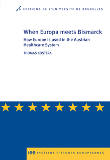 When Europe meets Bismarck