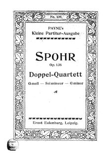 Partition complète, Double quatuor No.4, G minor, Spohr, Louis par Louis Spohr