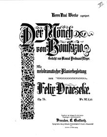 Partition complète, Der Mönch von Bonifazio, Melodrama, Draeseke, Felix
