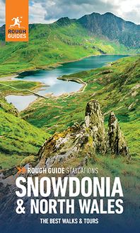 Pocket Rough Guide Staycations Snowdonia & North Wales (Travel Guide eBook)