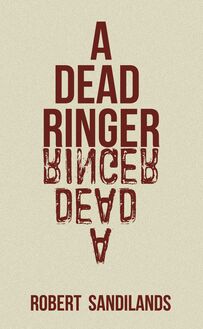 A Dead Ringer