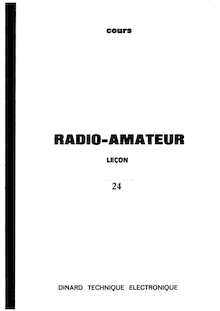 Dinard Technique Electronique - Cours radioamateur Lecon 24