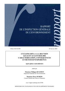 Cyclone Dina à La Réunion les 22 et 23 janvier 2002 : caractérisation, conséquences et retour d expérience