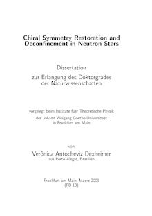 Chiral symmetry restoration and deconfinement in neutron stars [Elektronische Ressource] / von Verônica Antocheviz Dexheimer