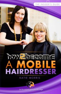 How to become a mobile hairdresser