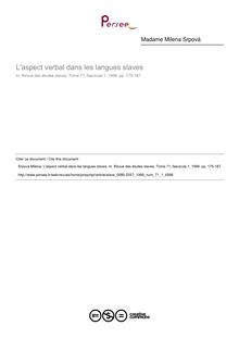 L aspect verbal dans les langues slaves - article ; n°1 ; vol.71, pg 175-187