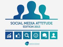 Social Media Attitude 2013 : les comportements des Français sur les réseaux sociaux.