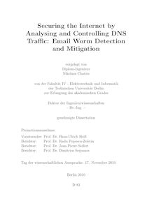 Securing the Internet by analysing and controlling DNS traffic: email worm detection and mitigation [Elektronische Ressource] / vorgelegt von Nikolaos Chatzis