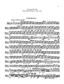 Partition Basses, pour Wild Dove, Holoubek (The Wood Dove)Die Waldtaube. Symphonisches Gedicht nach der gleichnamigen Ballade von K. Jaromir Erben für großes Orchester.