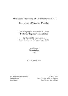 Multiscale modeling of thermomechanical properties of ceramic pebbles [Elektronische Ressource] / von Shuo Zhao