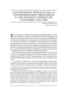 Las finanzas públicas de la Confederación Granadina y los Estados Unidos de Colombia 1850-1886 (The Public Finances of the ‘Confederación Granadina’ and the ‘Estados Unidos de Colombia’ 1850-1886)
