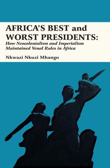 Africa s Best and Worst Presidents