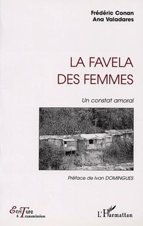 LA FAVELA DES FEMMES