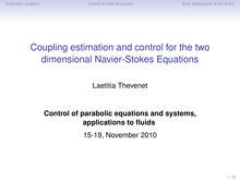Estimation problem Control of finite dimension local stabilization of the N S E