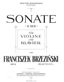 Partition de piano, violon Sonata, Op.6, D major, Brzeziński, Franciszek