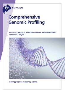 Fast Facts: Comprehensive Genomic Profiling