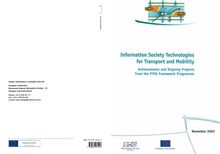 Information society technologies for transport and mobility