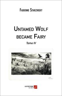 Untamed Wolf became Fairy