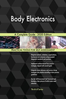 Body Electronics A Complete Guide - 2020 Edition
