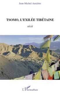Tsomo, l exilée tibétaine