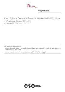 Paul Léglise. « Censure et Presse filmée sous la IIIe République », Etudes de Presse, N°22-23  ; n°1 ; vol.1, pg 210-210