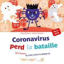 Coronavirus perd la bataille