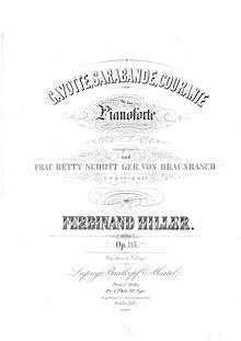 Partition complète, Gavotte, Courante, Sarabande, Op.115, Hiller, Ferdinand