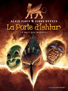 La Porte d Ishtar #1 : La Nuit des masques