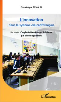 L innovation dans le système éducatif français