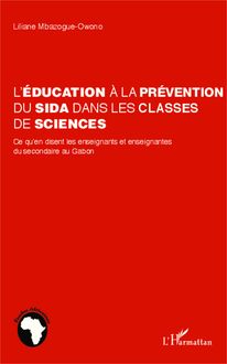 L éducation à la prévention du sida dans les classes de sciences