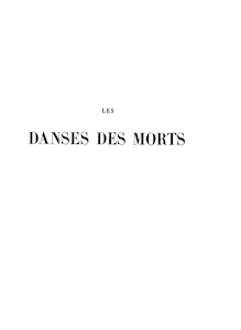 Partition Cover page et Preface, Les danses des morts, Grande ronde