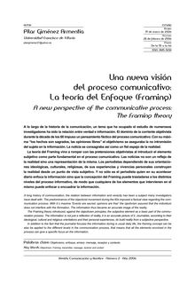 Una nueva visión del proceso comunicativo: La teoría del Enfoque (Framing) (A new perspective of the communicative process:The Framing theory)