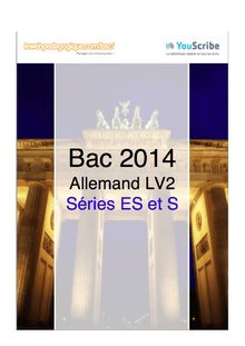 Corrigé bac 2014 - Séries ES et S - LV2 allemand