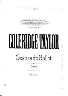 Partition complète, 4 Scenes de Ballet, Op.64, Coleridge-Taylor, Samuel