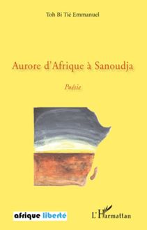 Aurore d Afrique à Sanoudja