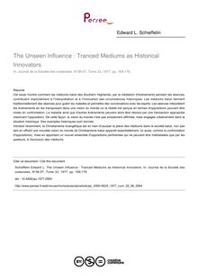 The Unseen Influence : Tranced Mediums as Historical Innovators - article ; n°56 ; vol.33, pg 169-178