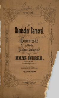 Partition couverture couleur, Römischer Carneval, Humoreske nach Scheffel für grosses Orchester