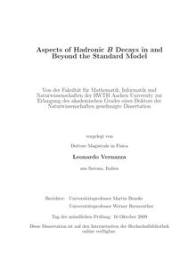 Aspects of hadronic B decays in and beyond the standard model [Elektronische Ressource] / vorgelegt von Leonardo Vernazza