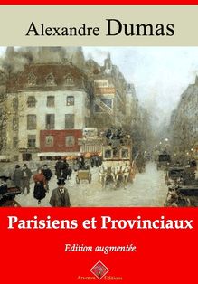 Parisiens et provinciaux – suivi d annexes