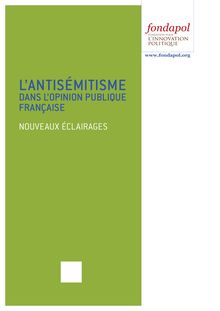 L Antisémitisme en France - Le FN compte le plus grands nombre d antisémites parmi ses membres