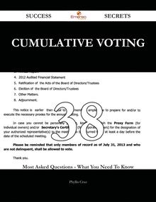 Cumulative Voting 38 Success Secrets - 38 Most Asked Questions On Cumulative Voting - What You Need To Know