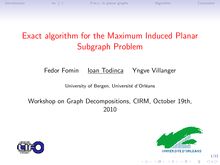 Introduction tw t P m c in planar graphs Algorithm Conclusion